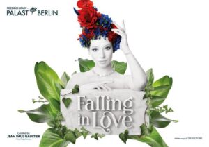 Friedrichstadtpalast Berlin - Falling in Love Grand Show